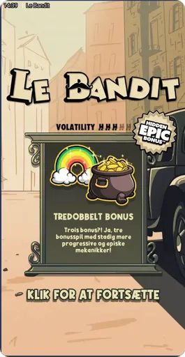 Hovedskærm Le Bandit